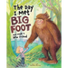 The Day I Met Bigfoot: And Made a New Friend