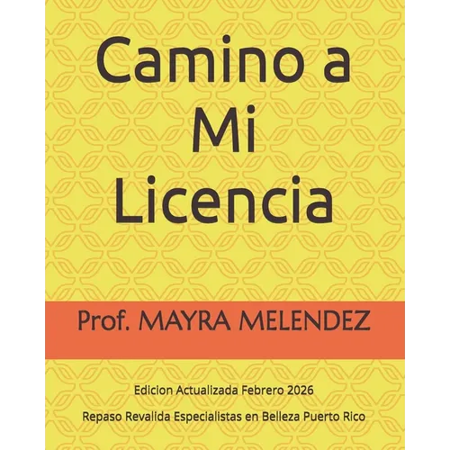 Camino a Mi Licencia: Repaso Revalida Especialistas en Belleza Puerto Rico