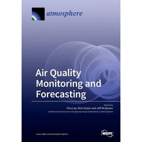 Air Quality Monitoring and Forecasting