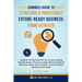 Dummies Guide to Starting a Profitable, Future-Ready Business from Scratch, 1: Ideation & Planning for the Future-Ready Entrepreneur: Discover High-De