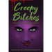 Creepy Bitches: Essays On Horror From Women In Horror