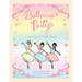Ballerina Party Coloring & Craft Book