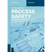 Process Safety: An Engineering Discipline