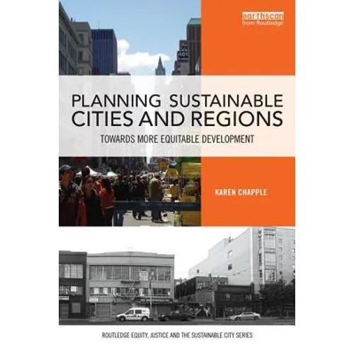 Planning Sustainable Cities and Regions: Towards More Equitable Development