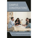 Campus Conversations: Student Success Pedagogies in Practice