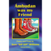 Ambudan Was My Friend