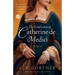 The Confessions of Catherine de Medici