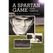 A Spartan Game