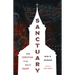 Sanctuary: Being Christian in the Wake of Trump