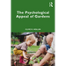 The Psychological Appeal of Gardens