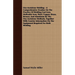 Oxy-Acetylene Welding - A Comprehensive Treatise On The Practice Of Welding Cast Iron, Malleable Iron, Steel, Copper, Brass, Bronze, And Aluminum By T