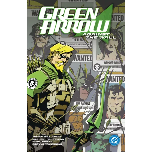 Green Arrow Vol. 3: Against the Wall