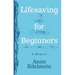 Lifesaving for Beginners