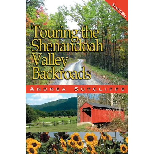 Touring the Shenandoah Valley Backroads