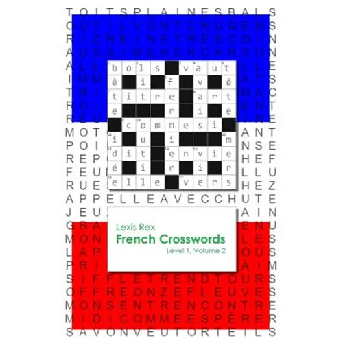 French Crosswords: Level 1, Volume 2
