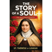 The Story of a Soul: An Autobiography