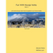 Fun With Navajo Verbs Book 3 Dook'o'ooslííd: 125 Colorful Navajo Verbs Fully Conjugated In Up To Seven Modes
