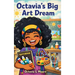 Octavia's Big Art Dreams