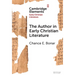 The Author in Early Christian Literature