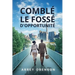 Comblér Le Fossé d'Opportunité