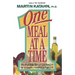 One Meal at a Time: The Incredibly Simple Low-Fat Diet for a Happier, Healthier Life