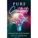 Pure Creativity: Unleash Your Full Potential
