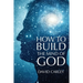 How To Build The Mind Of God