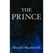 The Prince Niccolò Machiavelli