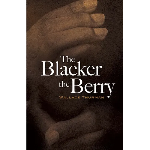 The Blacker the Berry
