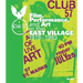 Club 57: Film, Performance, and Art in the East Village, 1978-1983