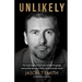 Unlikely: The surprising personal story behind the garage startup that became a $100m national health brand