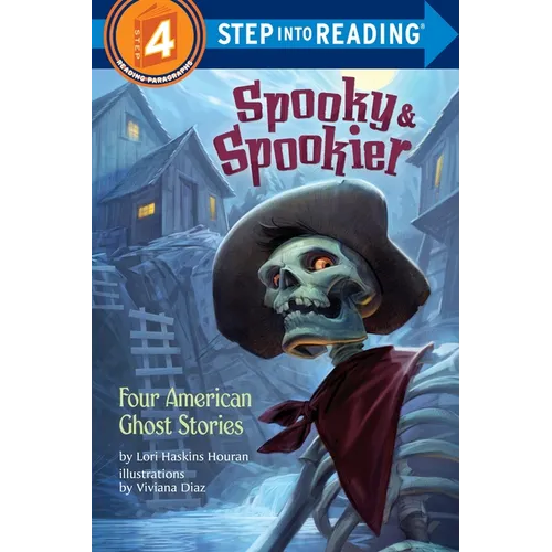 Spooky & Spookier: Four American Ghost Stories