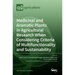 Medicinal and Aromatic Plants in Agricultural Research When Considering Criteria of Multifunctionality and Sustainability