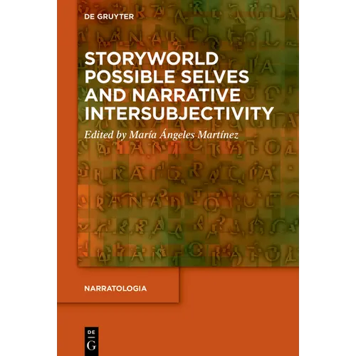 Storyworld Possible Selves and Narrative Intersubjectivity