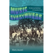 Music Everywhere: The Rock and Roll Roots of a Southern Town