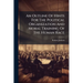 An Outline Of Hints For The Political Organization And Moral Training Of The Human Race: Submitted, With Deference, To The Consideration Of Those Who