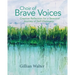 Choir of Brave Voices