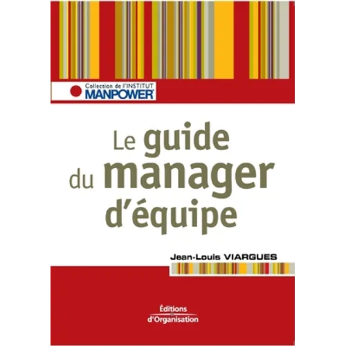 Le guide du manager d'équipe