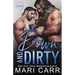 Down and Dirty