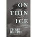 On Thin Ice: The Story and Diary of a Male Anorexic