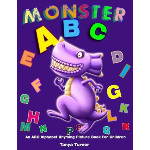Monster ABC: An ABC Alphabet Rhyming Picture Book For Children