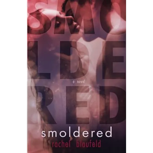 Smoldered