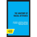 The Anatomy of Racial Attitudes