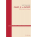 Figures de la facticité: Réflexions phénoménologiques