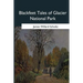 Blackfeet Tales of Glacier National Park