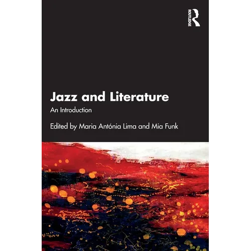 Jazz and Literature: An Introduction