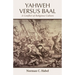 Yahweh Versus Baal