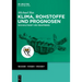 Klima, Rohstoffe Und Prognosen: Nachhaltigkeit Und Megatrends