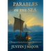 Parables of the Sea: A Voyage of Grace, Calling, and Redemption