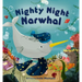 Nighty Night Narwhal